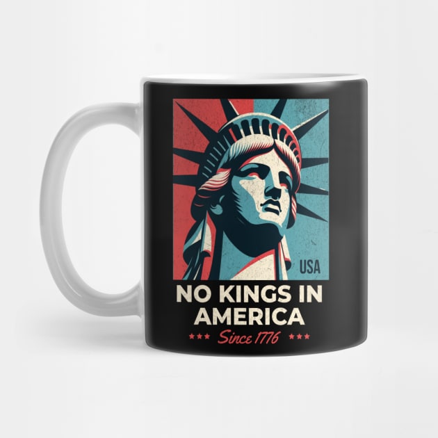 No Kings In America – Statue of Liberty Since 1776 Patriotic Design by ArtistTee ⭐⭐⭐⭐⭐